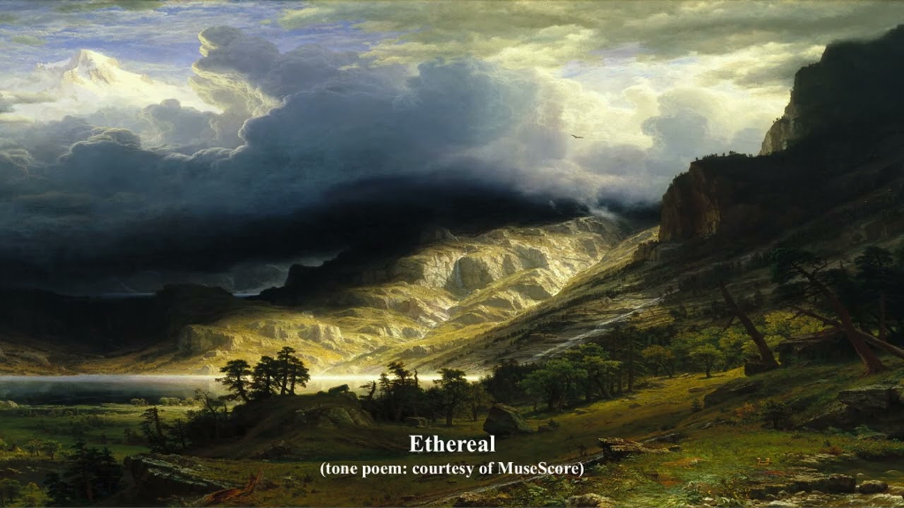 Ethereal (tone poem, courtesy of MuseScore)