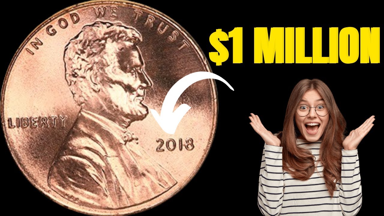 The 2018 Penny with No Mint Mark Worth Millions! Coins Worth Money