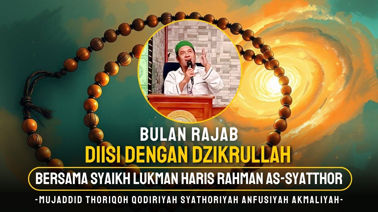Bulan Rajab di isi dengan Dzikrullah
