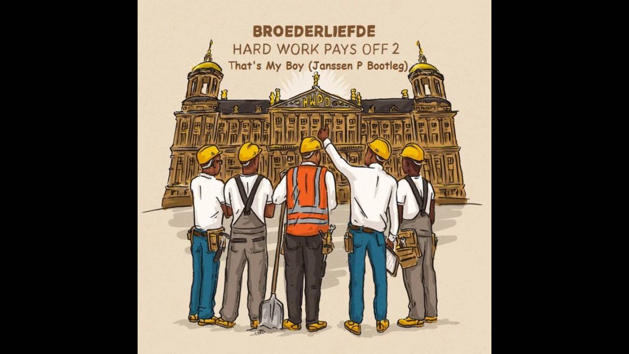 Broederliefde - That's My Boy (Pasandro Bootleg)