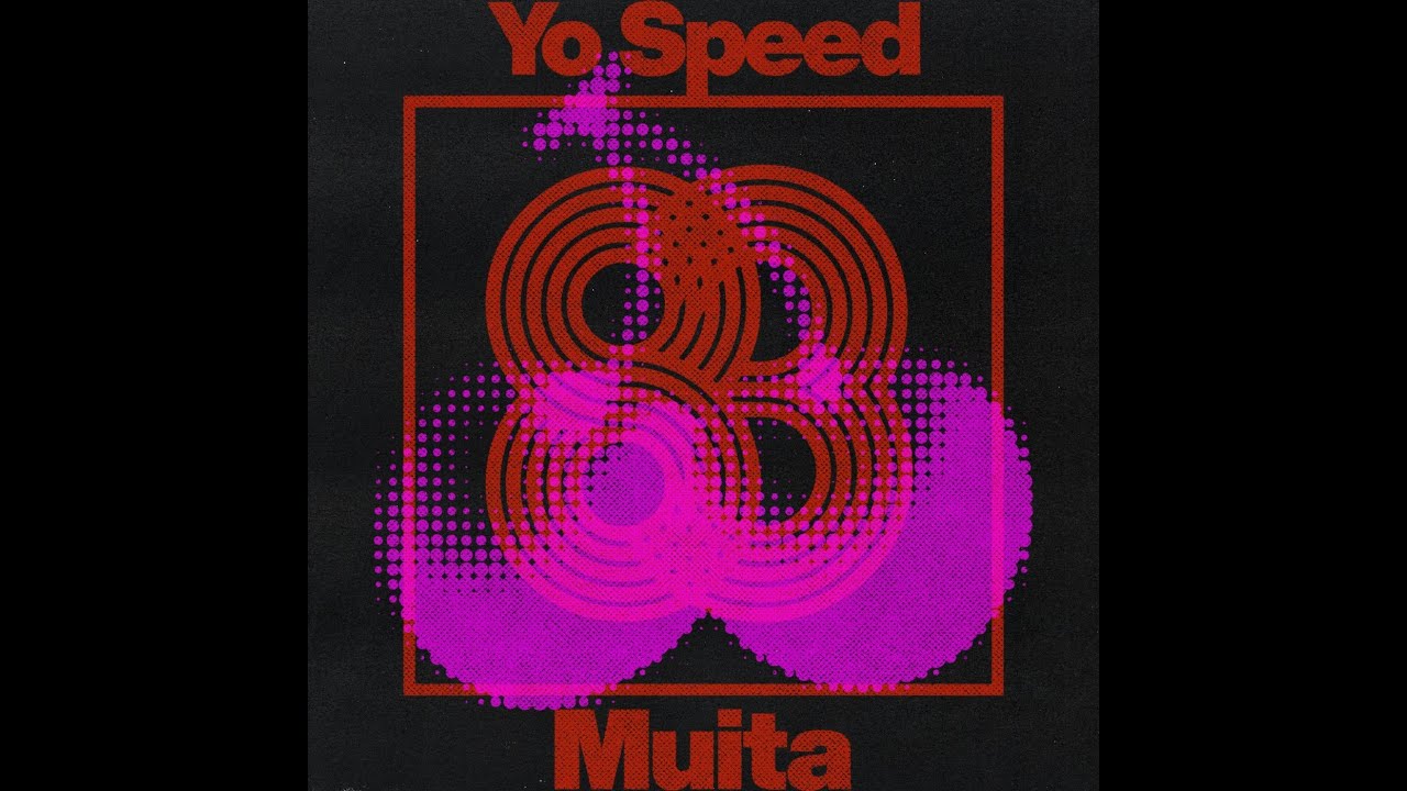 Yo Speed - Muita