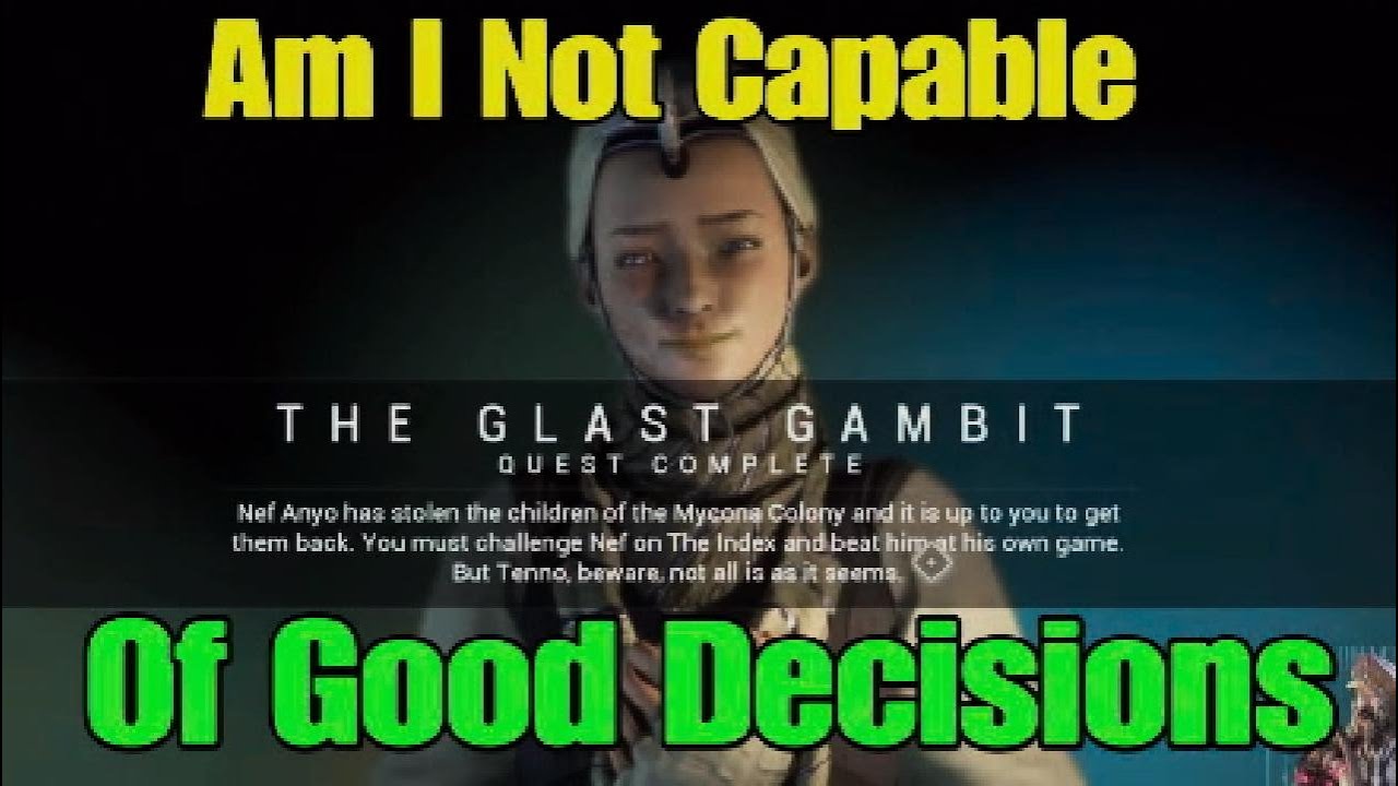 Warframe: episode 64 - {The Glast Gambit}