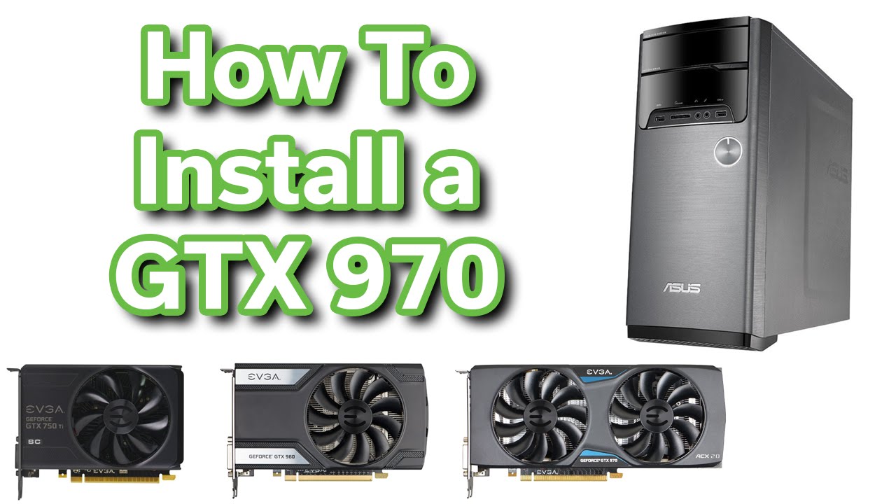 GTX 970 + 400W PS Install - $300 Computer! - ASUS M32AD - Intel i3 @ 3.7GHz