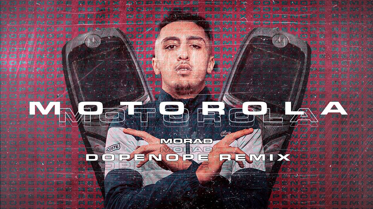 Morad | Motorola (DOPENOPE Remix) [TECH HOUSE]