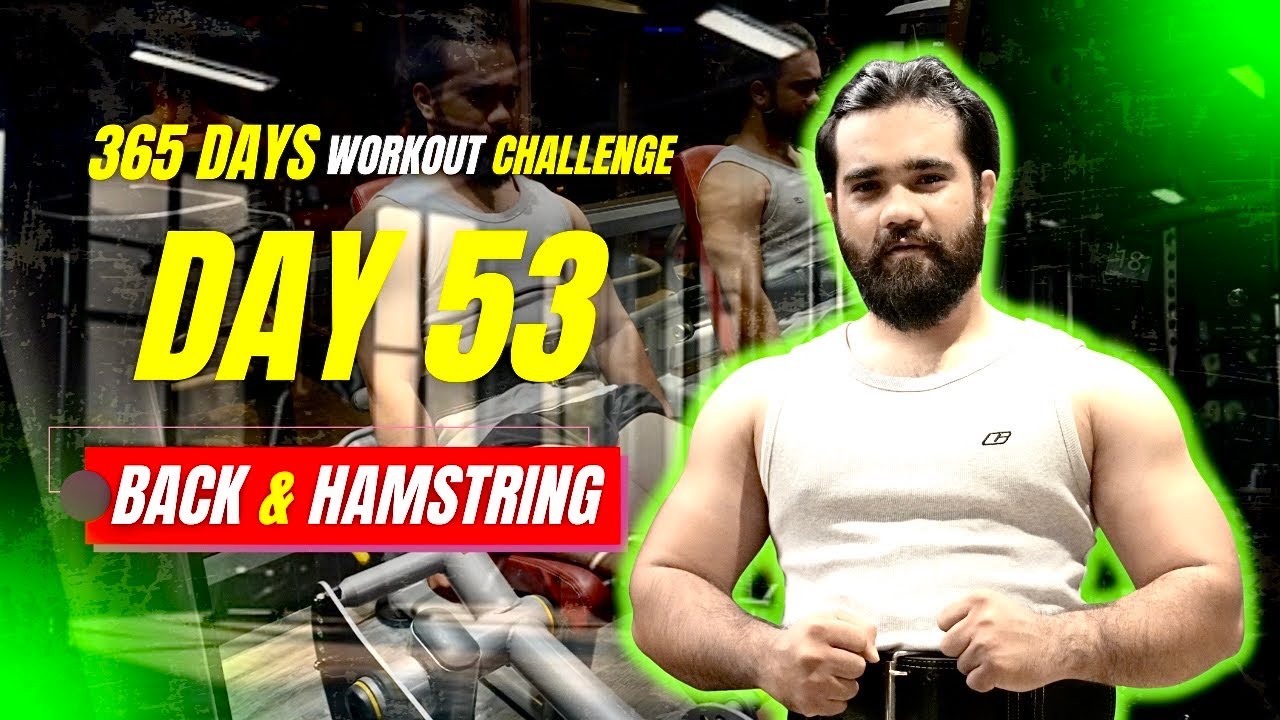 Back & Hamstring Workout | 365 Days Workout Challenge |