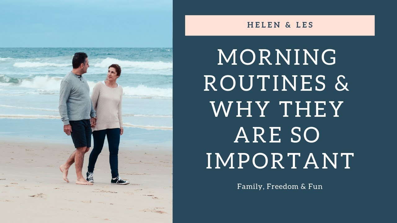 Morning Rituals - Series 1, Episode 1 (Hanging with Helen (& Les) :)