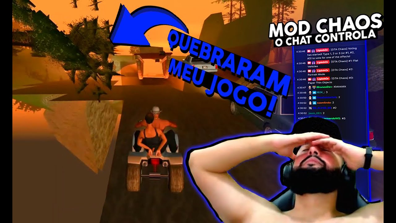 O CHAT QUEBROU O MAPA DO JOGO kkkkkkkkjjjj GTA SA: CHAOS MOD [PARTE 22]
