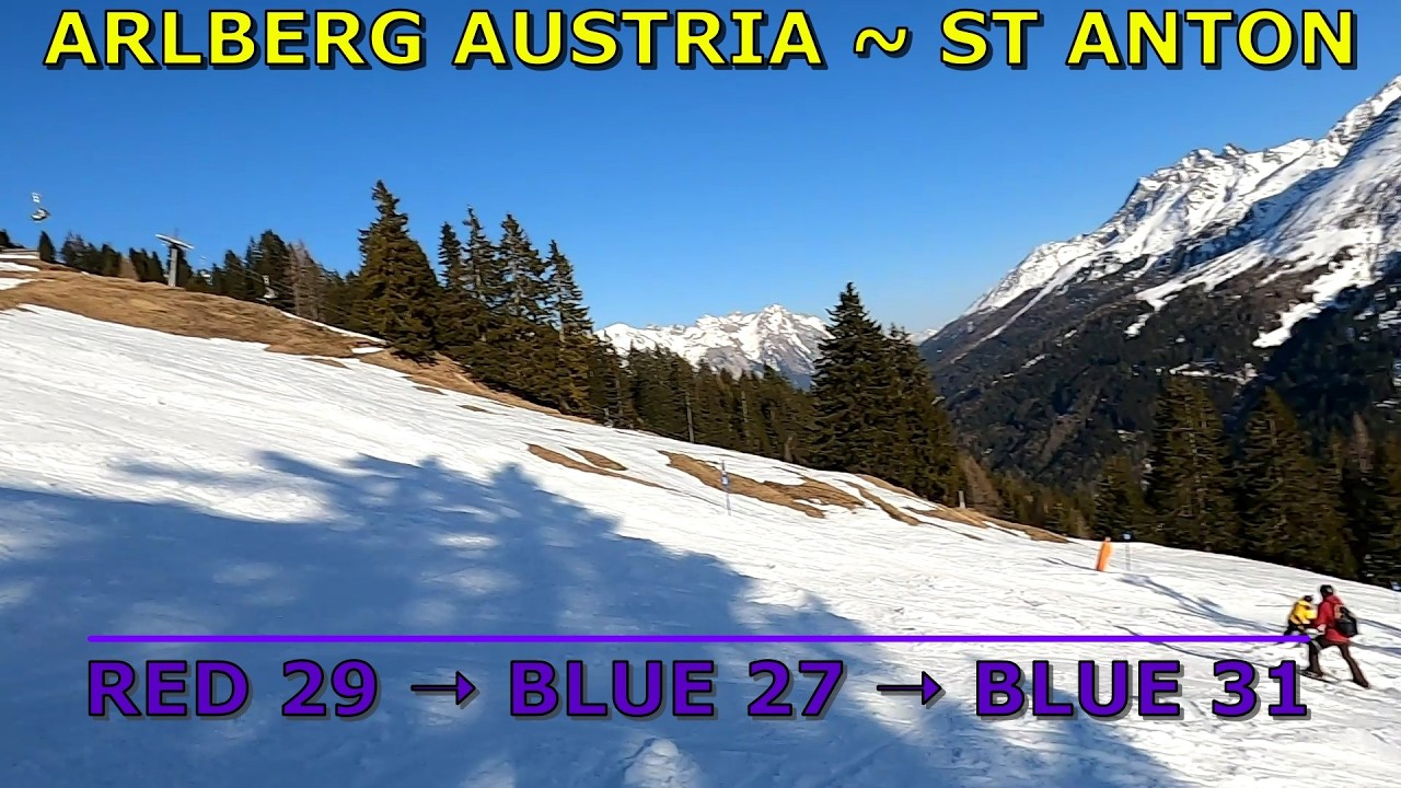 Austria St Anton Arlberg Skiing | RED 29 ➝ BLUE 27 ➝ BLUE 31 GoPro HD POV | March 2025 Sunny Alps