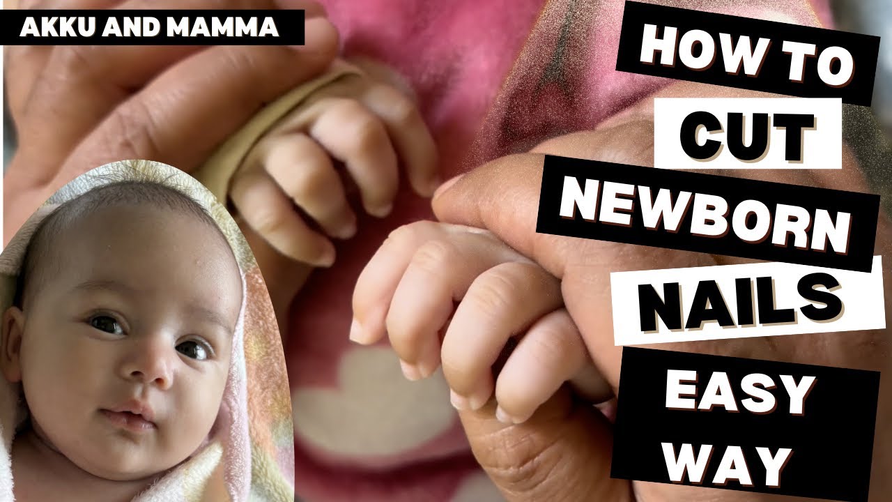 How To Cut Baby Nails Safely | Baby Nails Cut Kaise Kare | Baby Nails Cut Easy Method | Baby Care 