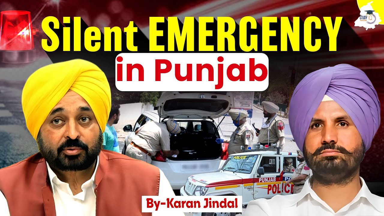 Breaking News: Silent Emergency in Punjab? | What&rsquo;s Really Happening in Punjab? | StudyIQ Punjab