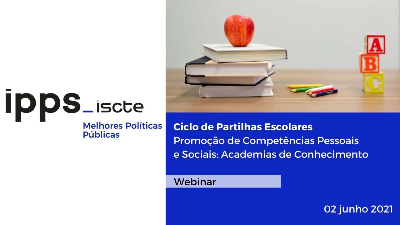 Webinar Promoção de Competências Pessoais e Sociais: Academias do Conhecimento