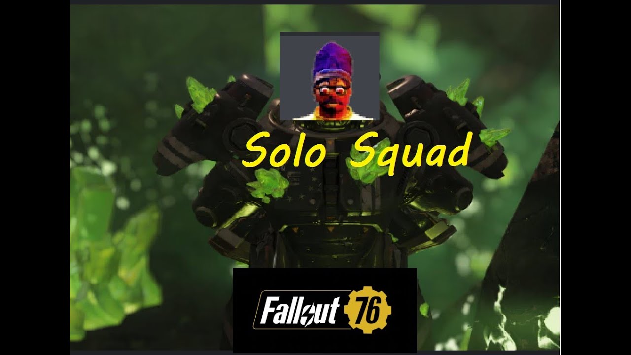 Fallout 76 Solo Epsilon Squad