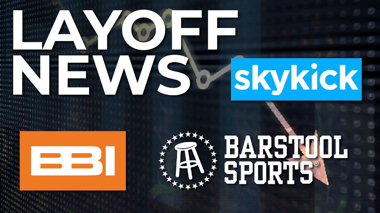 LAYOFF NEWS: Barstool Sports Lays Off 100 Employees, Blackbird Interactive, Lets Go 40+ Employees
