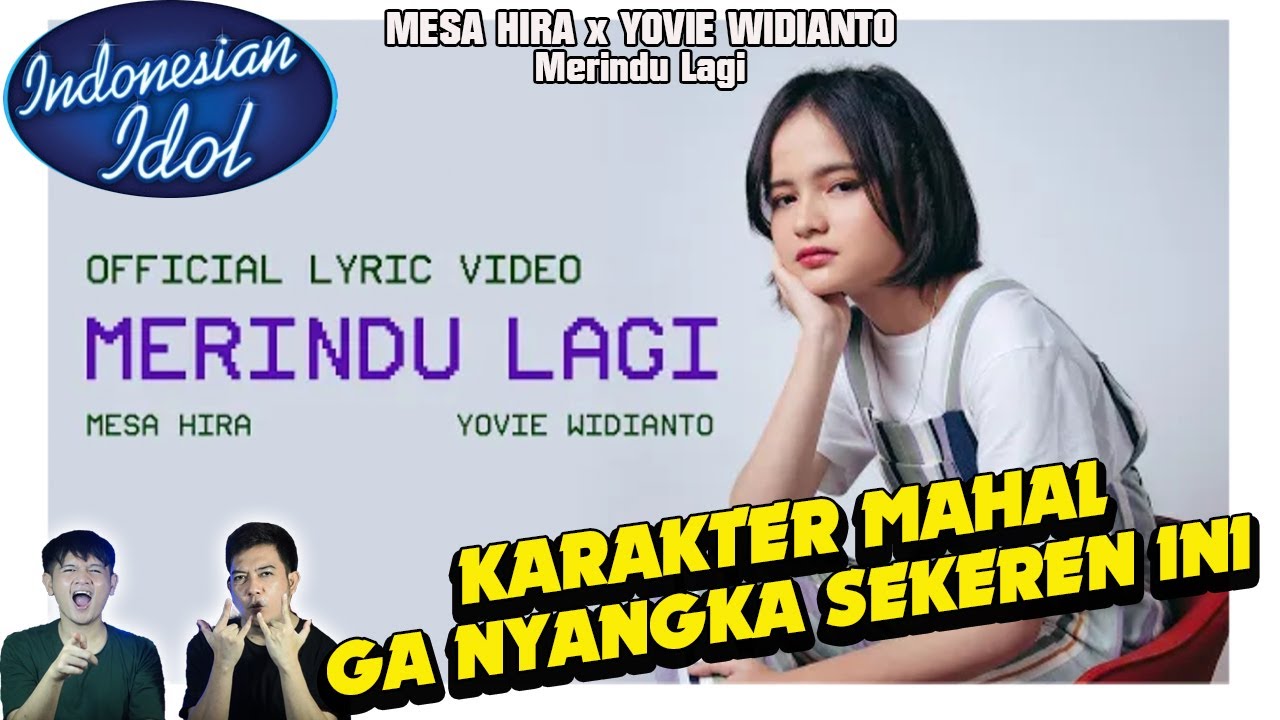 Bikin mood naik banget, Mesa Hira x Yovie Widianto Merindu Lagi.