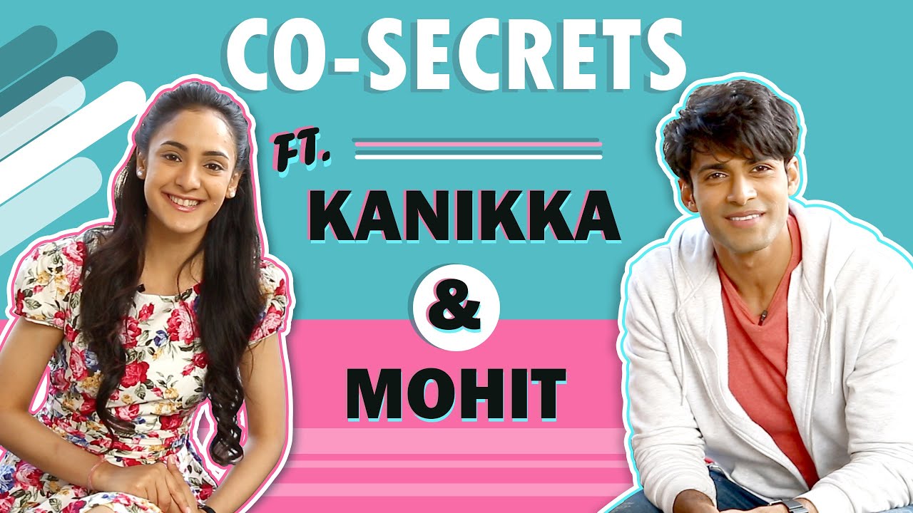 Mohit & Kanikka Spill Each Others Secrets | Nicknames, First Impression & More