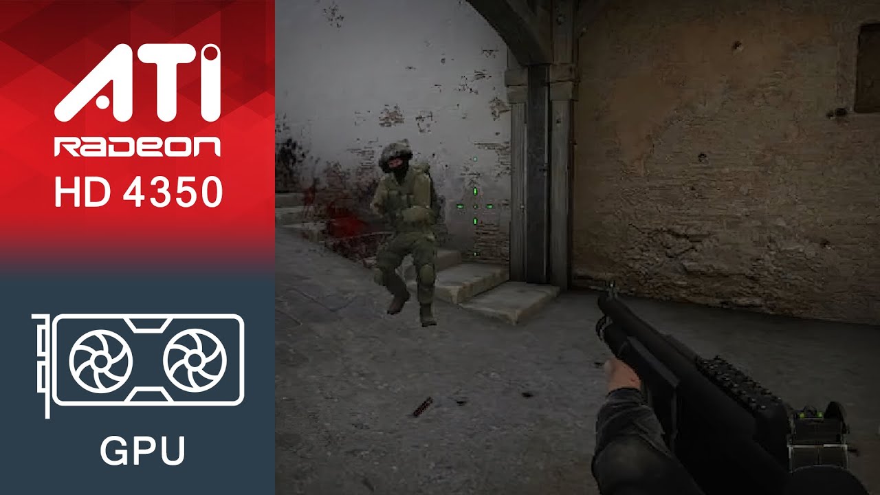 Counter-Strike Global Offensive Gameplay ATI Radeon HD 4350