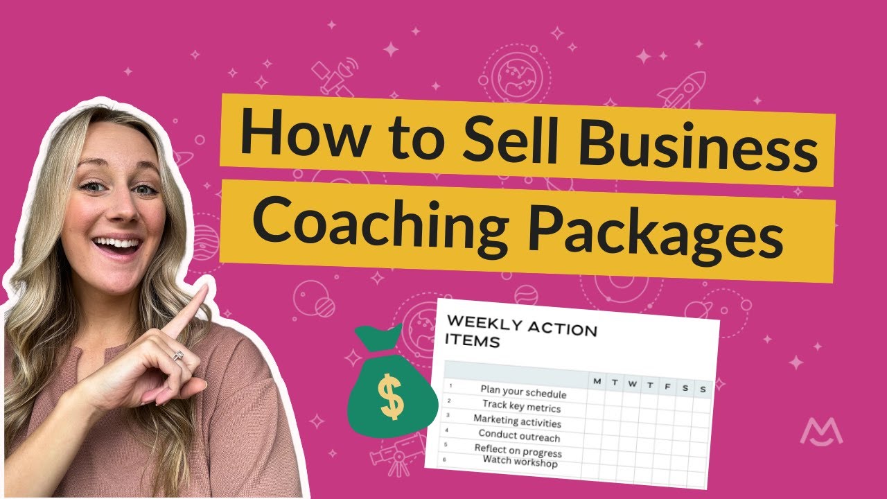 The Ultimate Guide To Selling Business Coaching Packages That Actually Work!