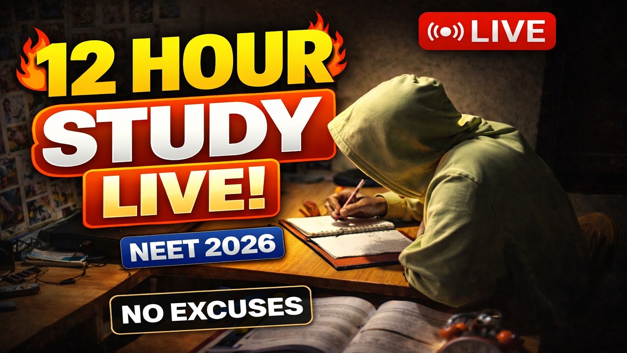 🔐NEET - 12-HOUR STUDY WITH ME live session  - for deep focus, productivity, and exam prep.