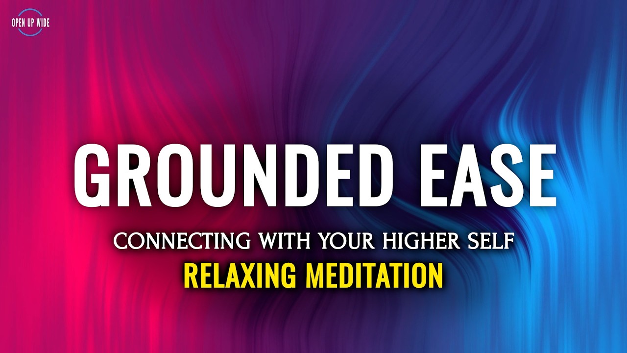 GROUNDED EASE, Mind Refreshing Music for Stress Relief, Relaxing Meditation