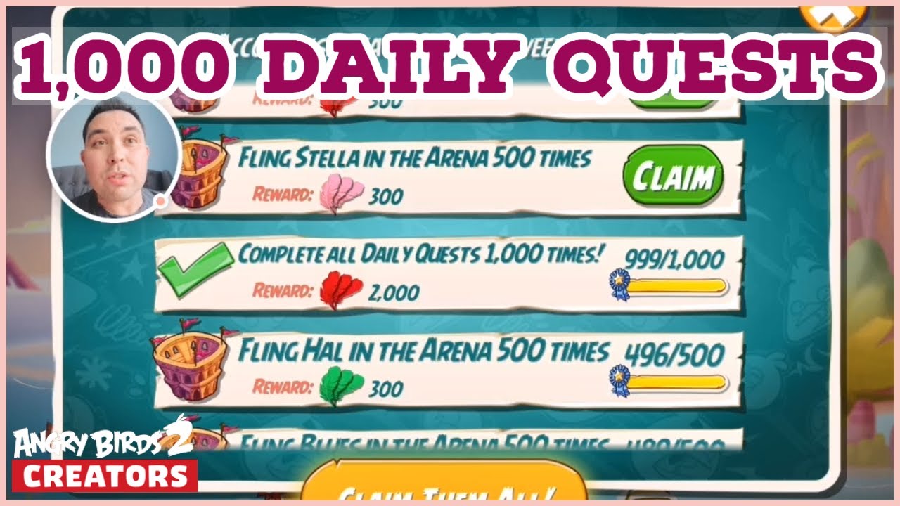 Complete All Daily Quests 1,000 Times | Angry Birds 2