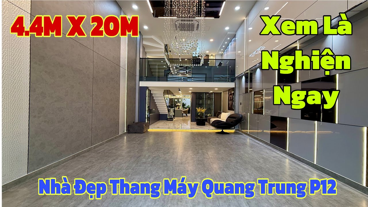 Siêu phẩm nhà đẹp Thang Máy DT TO 4.4x20M tại Quang Trung P12 Gò Vấp| Xem là nghiện ngay !