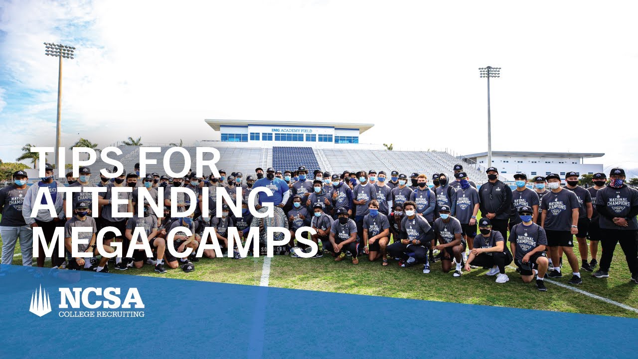 Tips For Attending Mega Camps