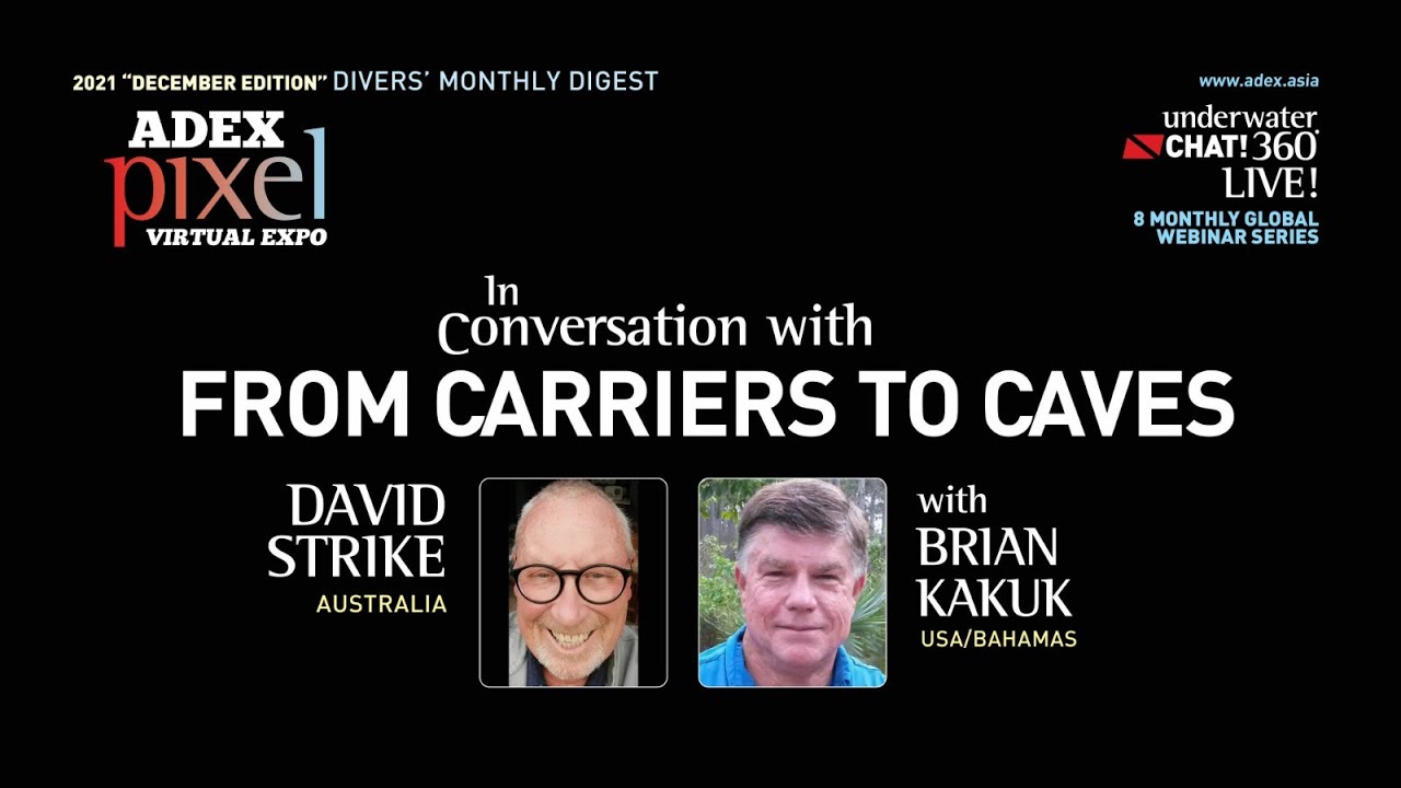 In Conversation with David Strike - From Carriers to Caves with Brian Kakuk