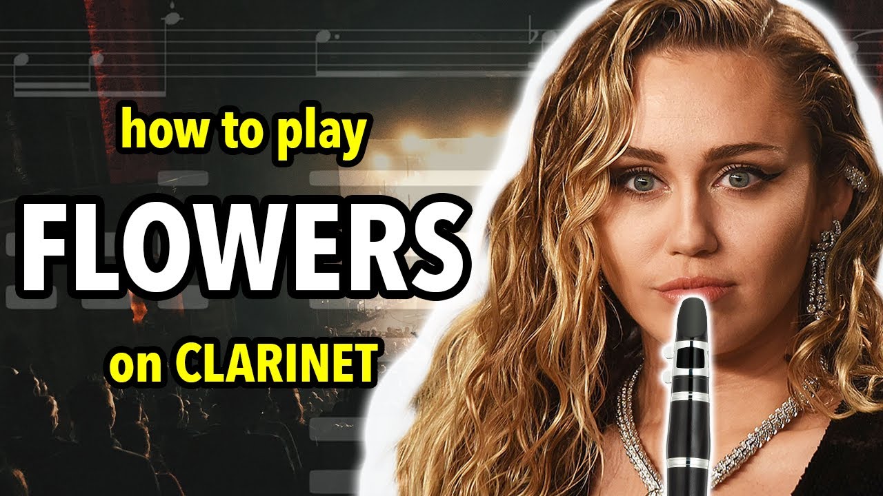 How to play Flowers on Clarinet | Clarified