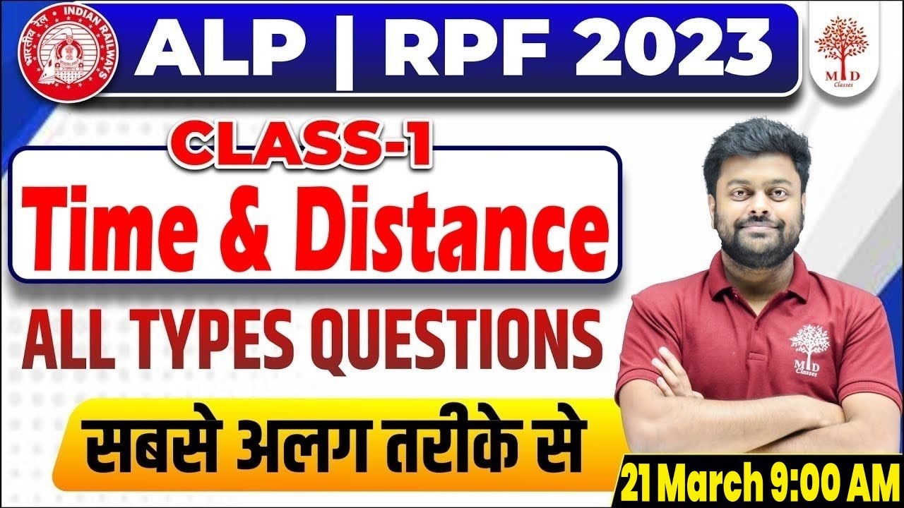 🔥RAILWAY RPF MATHS 2024 | RRB ALP MATHS | TIME & DISTANCE QUESTIONS | RPF MATHS 2024 | SATYAM SIR