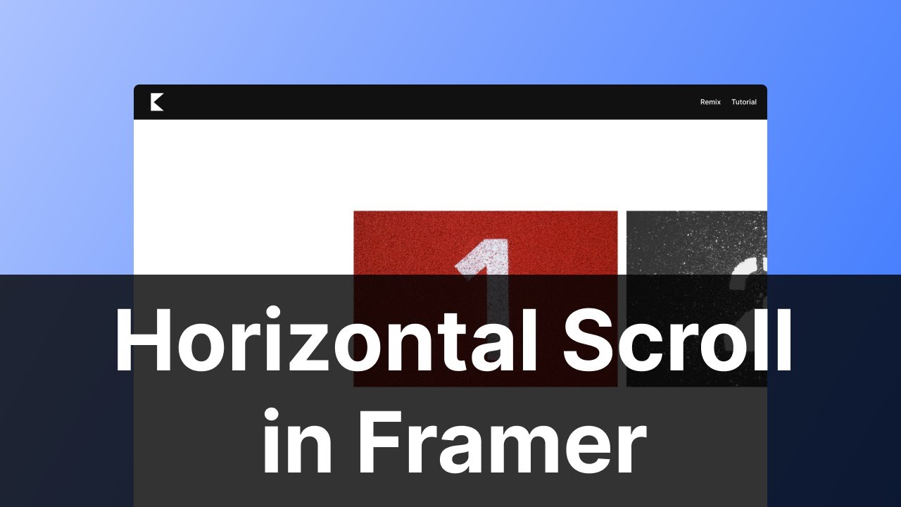 Tutorial: How to Create a Horizontal Scroll Animation in Framer