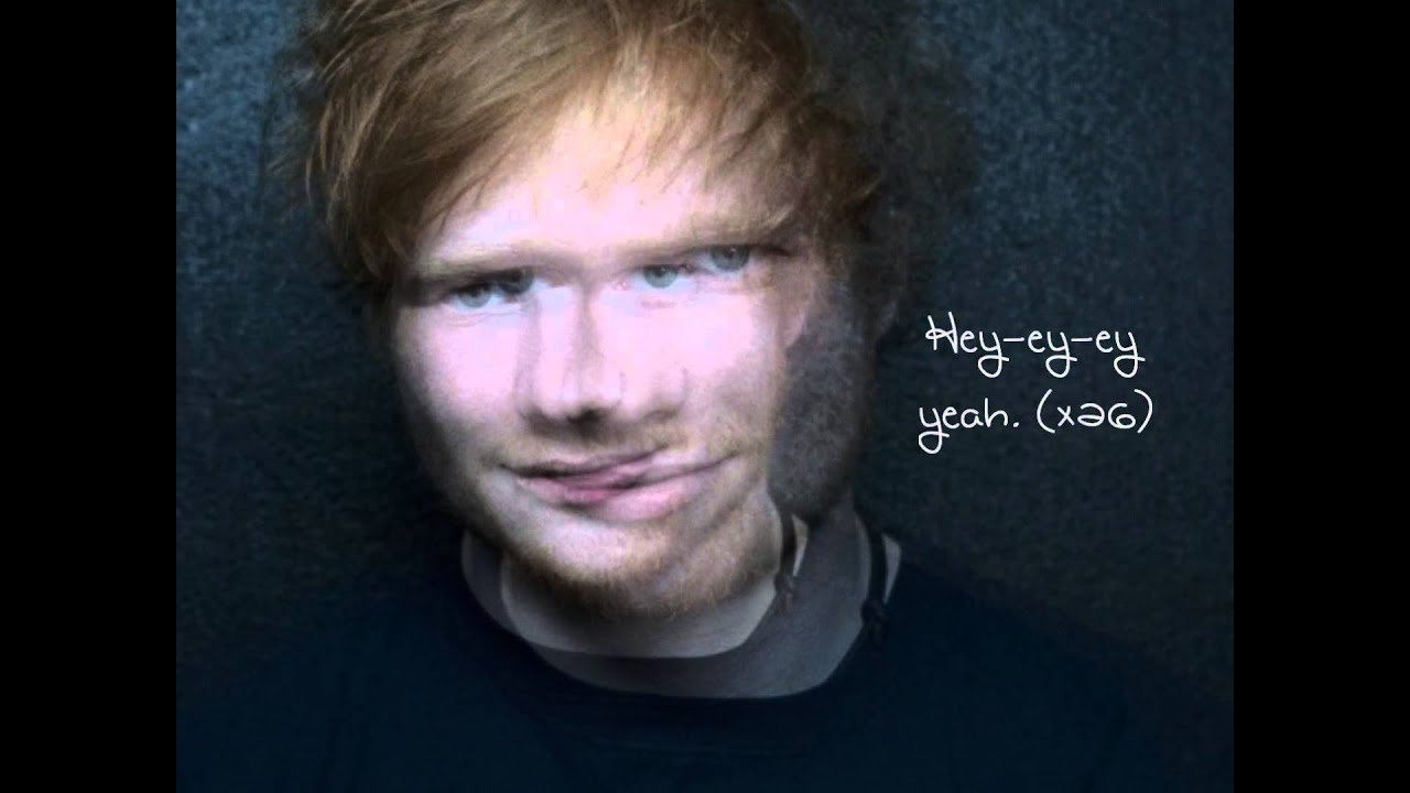 Wayfaring Stranger by Ed Sheeran Lyrics