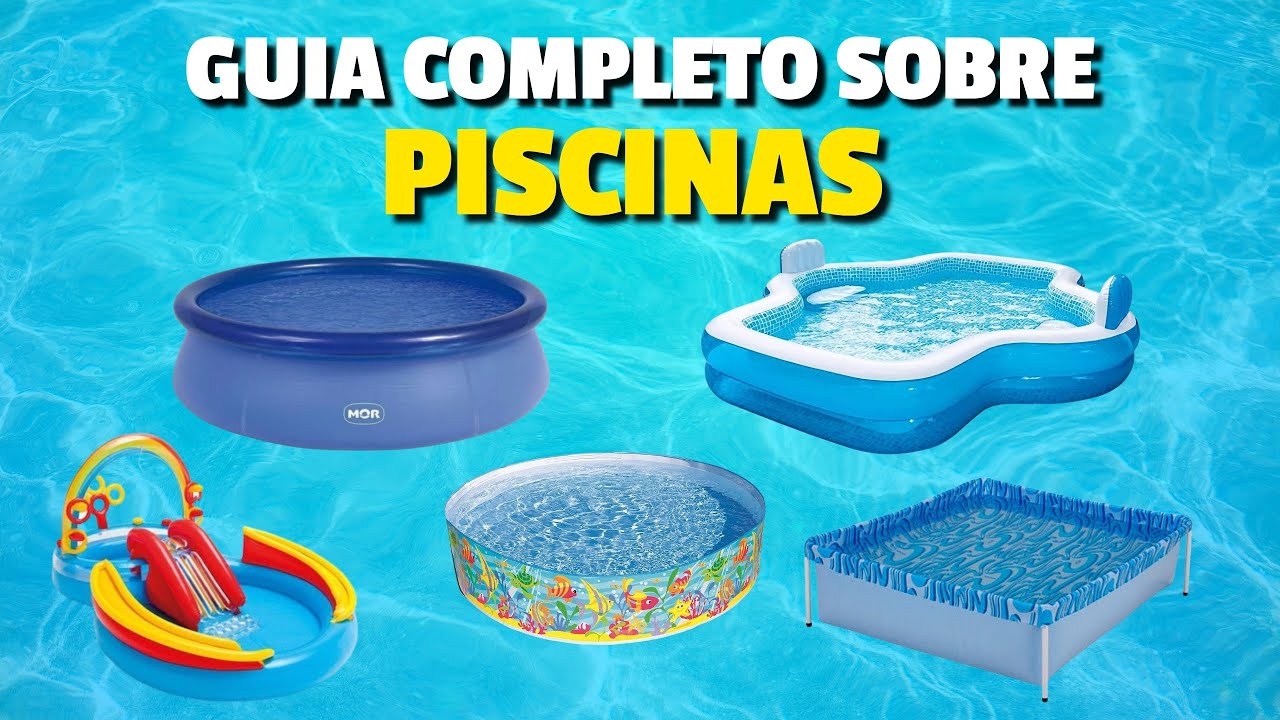 ✅GUIA COMPLETO SOBRE PISCINA - Piscinas Incríveis, Piscina inflável, Infantil, Piscina de armação 💦