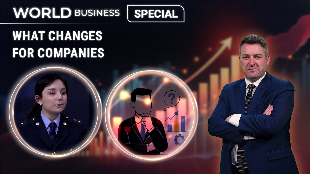 World Business | What changes for companies