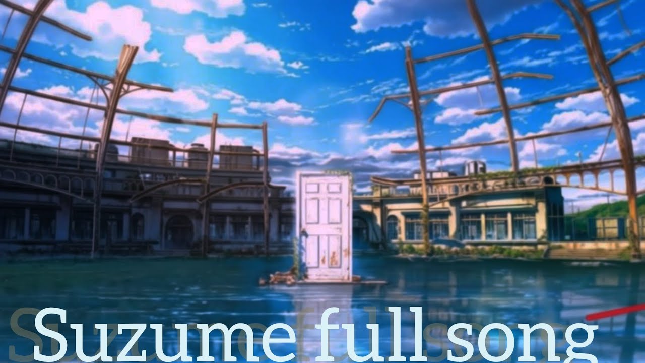 Suzume | Anime Movie Song (original song audio)