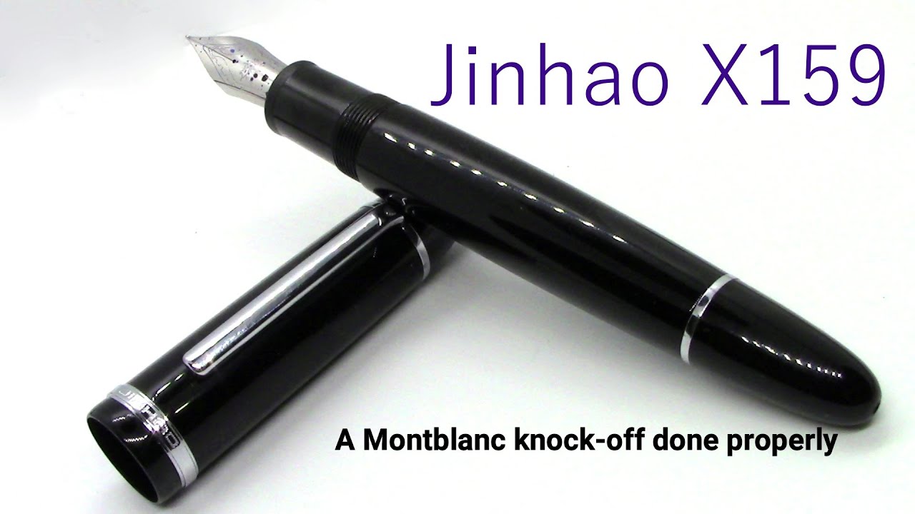 Jinhao x159 / Fountain Pen Review
