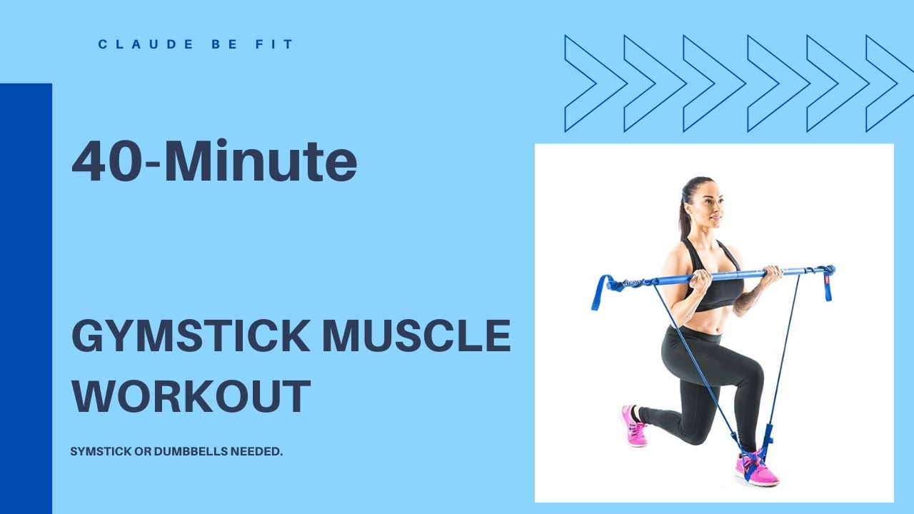 40 Minute Gymstick Muscle No2 - No Frills Workout