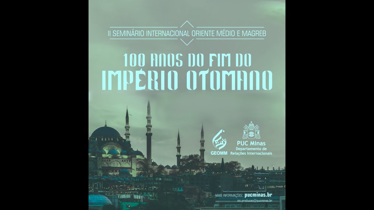 GEOMM - The Ottoman Empire and the Contemporary International Society - Prof. Dr. Naif Bezwan - 1