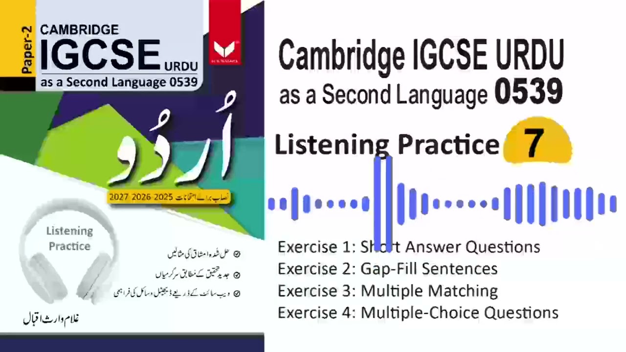 Listening Practice 7 – Cambridge IGCSE Urdu 0539 Paper 2