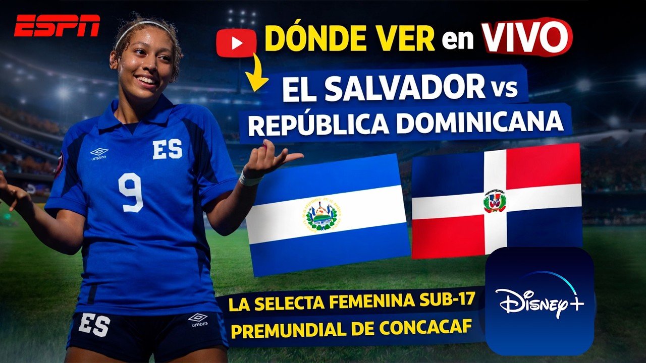 El Salvador Vrs Republica Dominicana | Donde podes ver el partido hoy. Hora, TV |Premundial CONCACAF