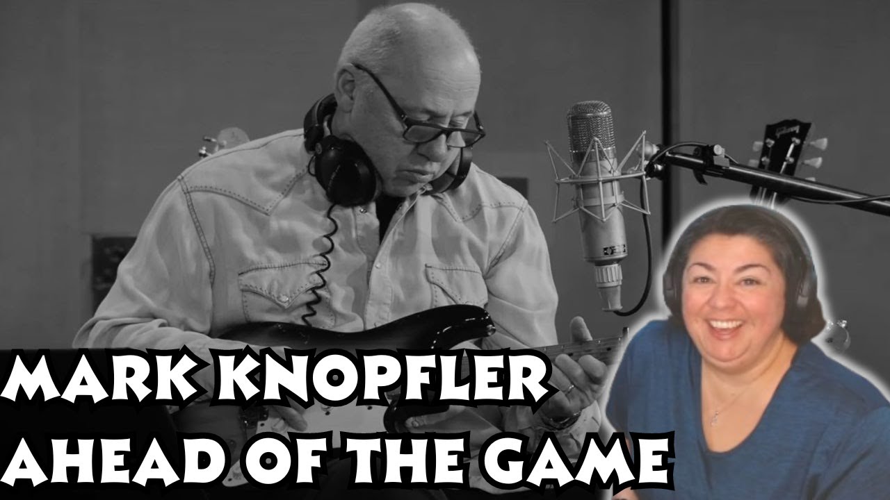 VERY CALMING! MARK KNOPFLER | AHEAD OF THE GAME