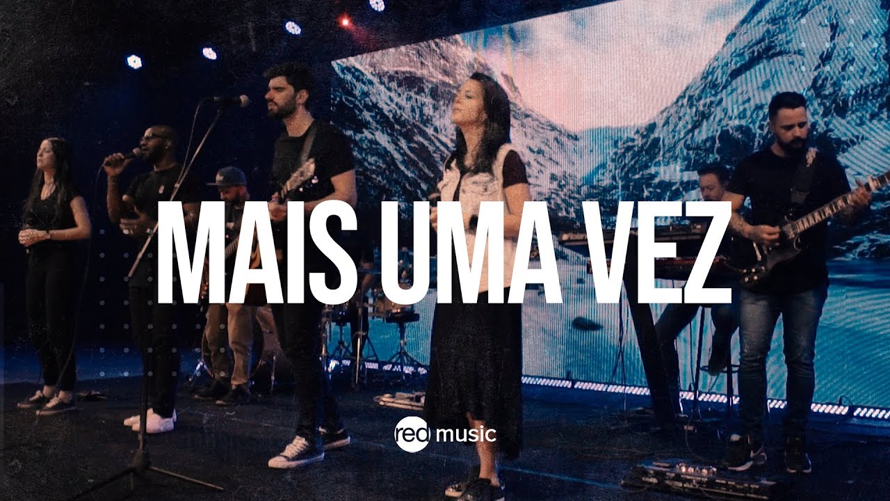 Mais Uma Vez - Red Music