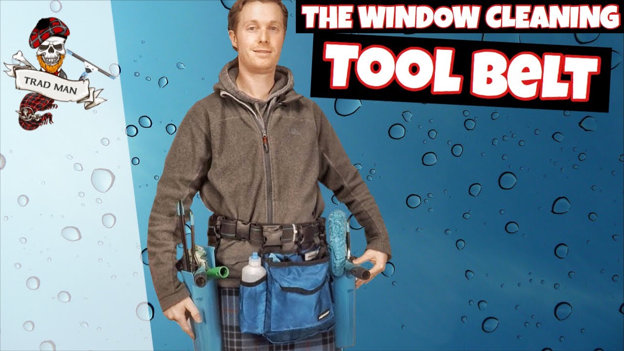 The Traditional Window Cleaning Tool Belt - Setup 2019