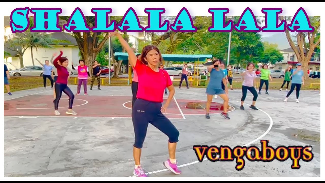SHALALA LALA | VENGABOYS | ZUMBA FITNESS | AW YIEN | TMN SRI NIBONG