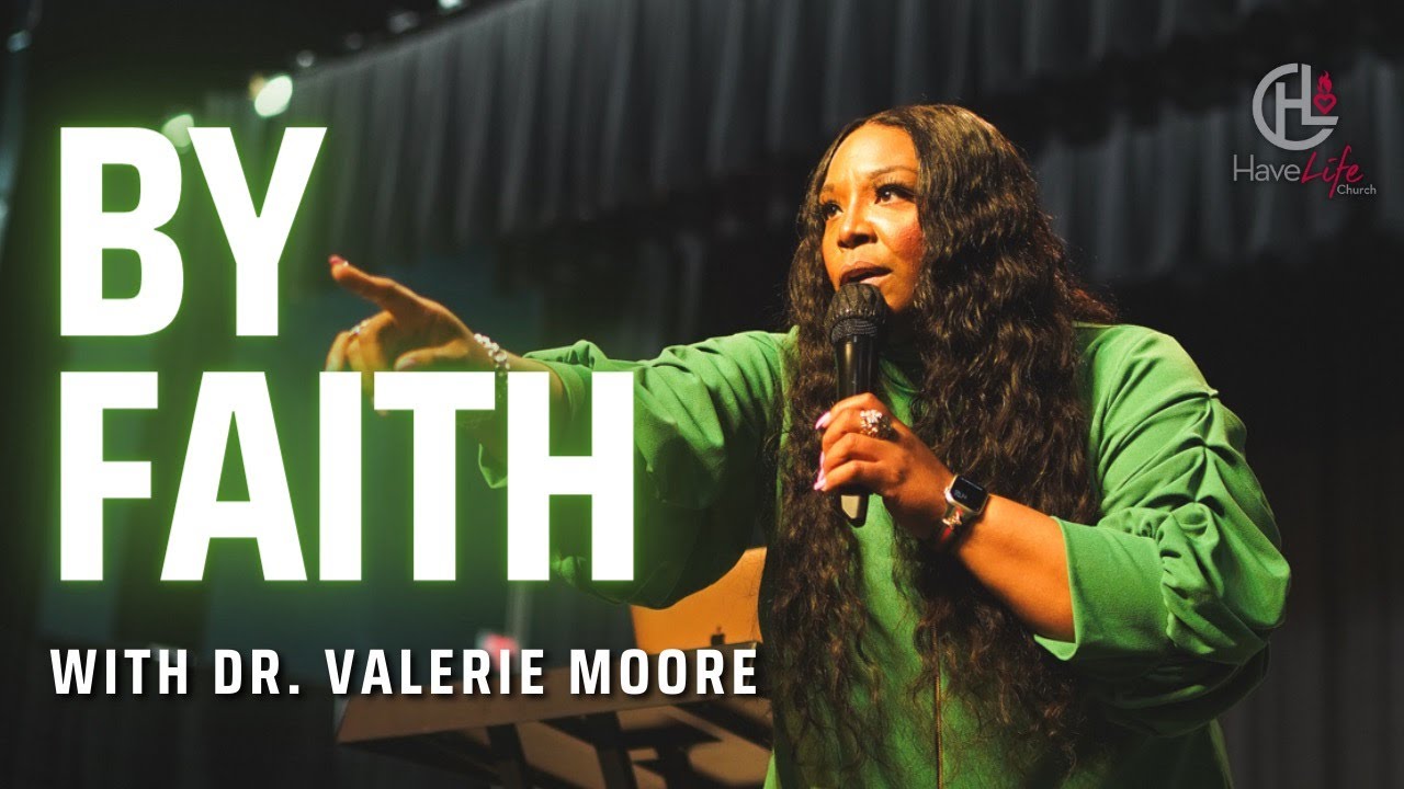 HLC Live (By Faith with Dr. Valerie Moore)