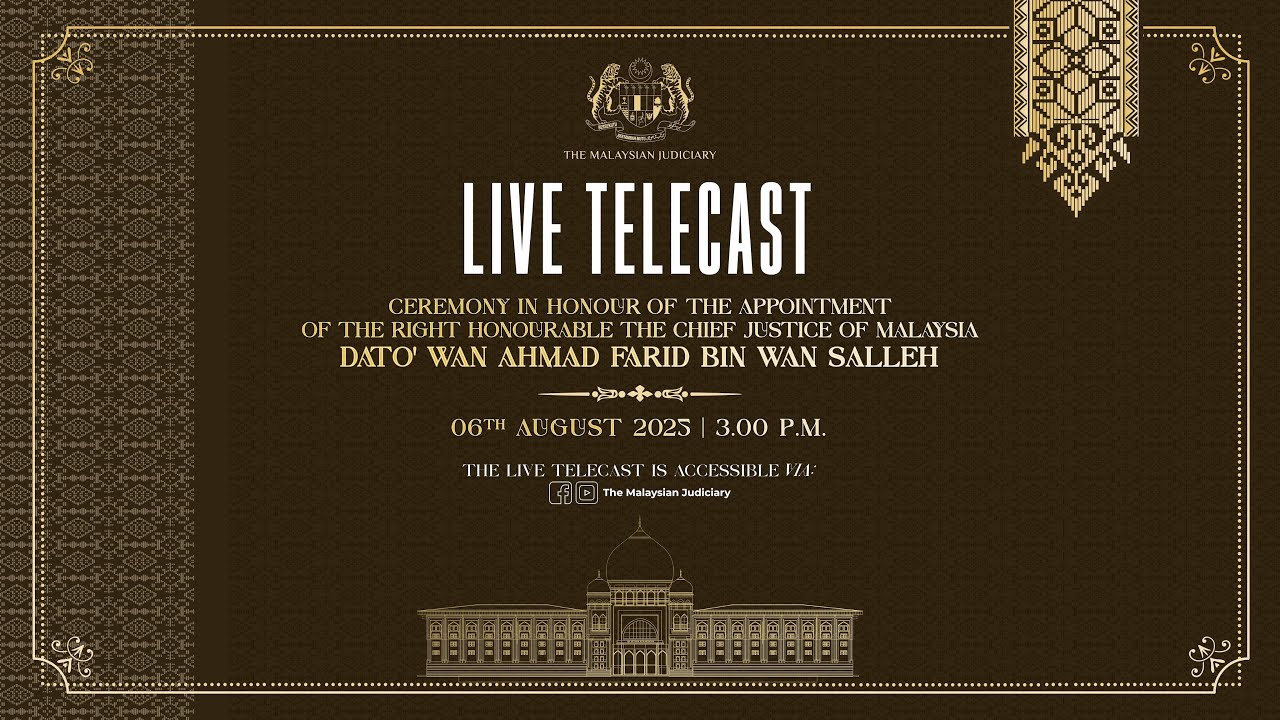 CEREMONY IN HONOUR OF THE APPOINTMENT OF THE RIGHT HONOURABLE THE CHIEF JUSTICE OF MALAYSIA