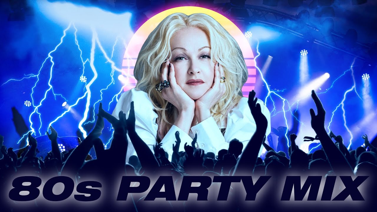 (80s PARTY MASHUP) ft Cyndi Lauper, Michael Jackson and Kool & The Gang