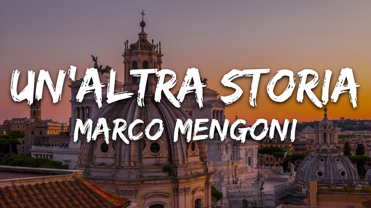 Marco Mengoni - Un'Altra Storia (Testo/Lyrics)