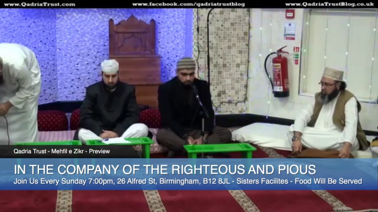 Qadria Trust U.K - Mehfil e Zikr - Live Preview Test 00