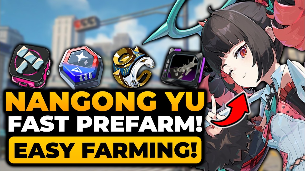 Nangong Yu Prefarm (ULTIMATE GUIDE) FAST FARM All Materials! | Nangong Yu ZZZ, ZZZ Nangong Yu, ZZZ