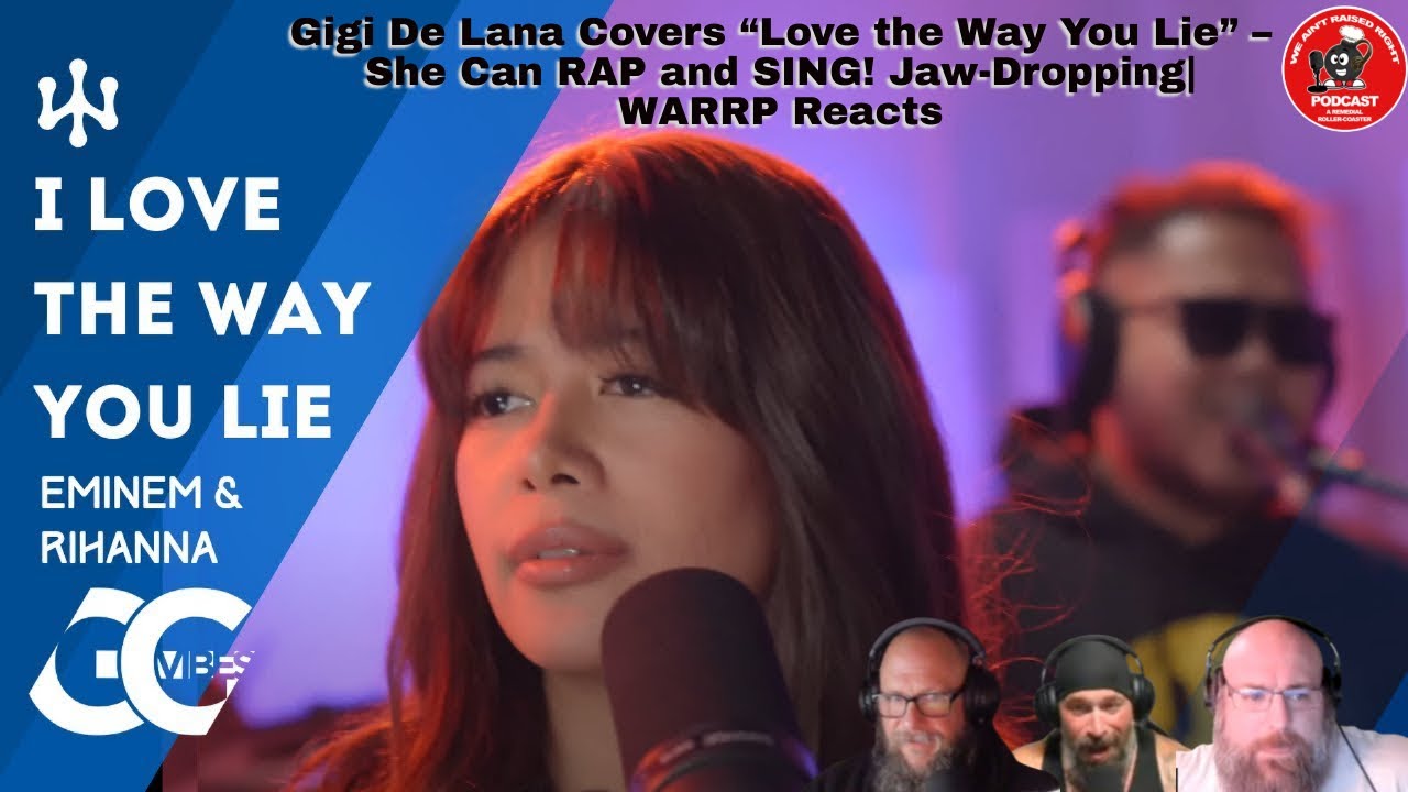 Gigi De Lana Covers “Love the Way You Lie” – She Can RAP and SING! Jaw-Dropping  | WARRP Reacts